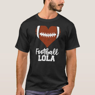 Fußball Lola Fußball Herz Grandma Lola T-Shirt