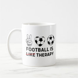 Fußball Lover Football ist wie Therapie Kaffeetasse