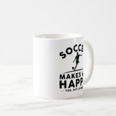 Fußball macht mich glücklich kaffeetasse (VorderseiteRechts)