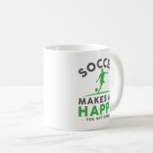 Fußball macht mich glücklich kaffeetasse (VorderseiteRechts)