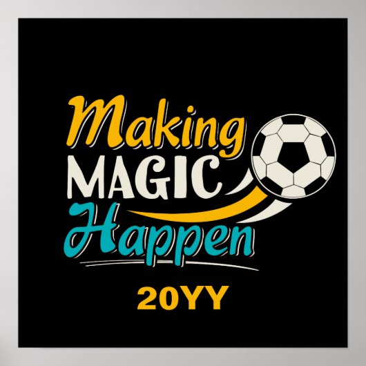Fußball Magie vollbringen Poster (Vorne)