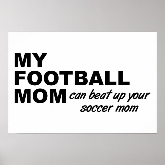 Fußball Mama Funny Poster (Vorne)