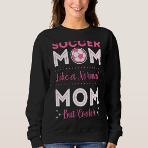 Fußball Mama Goalie Team Goalkeeper Game Moth Sweatshirt