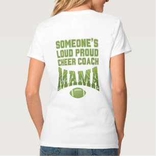 Fußball-Mama JEMAND IST LAUT STOLZ JUBELTRAINER MA T-Shirt