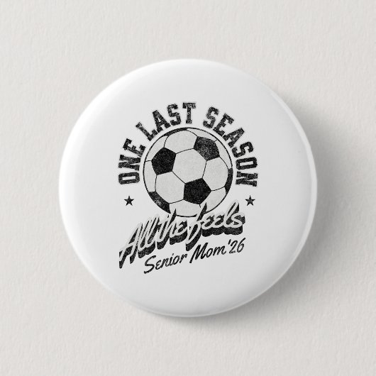 Fußball-Mama Senior 2026 Distressed  Button (Vorderseite)