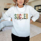 Fußball-Mama Sweatshirt