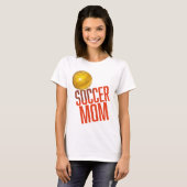 Fußball-Mama T-Shirt (Vorne ganz)