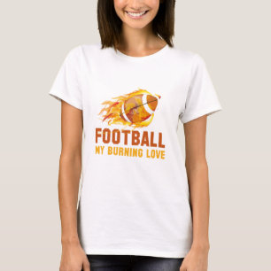 Fußball Meine brennende Liebe T-Shirt