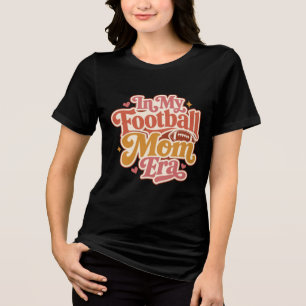 Fußball-Mutter-Ära Tri-Blend Shirt