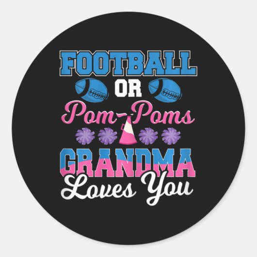 Fußball oder Pom Pom Oma Lieben Sie Fußball Gen Runder Aufkleber (Vorderseite)