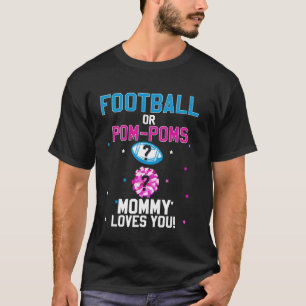 Fußball oder Pom Poms Cheerleader Mami liebt dich T-Shirt