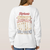 Fußball-Saison Game Day Vibe Loudmouth Girlfriend Sweatshirt (Rückseite)