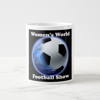 Fußball-Show-Spezialitäten-Tasse der Frauen Welt Jumbo-Tasse