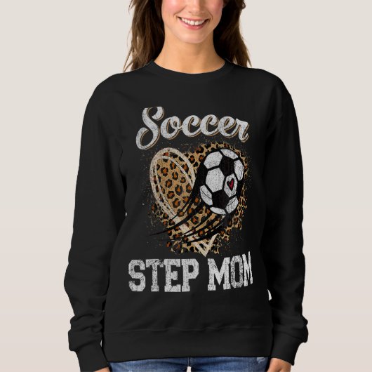 Fußball Step Mama Leopard Ball Muttertag Sweatshirt (Vorderseite)