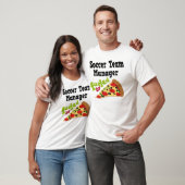 Fußball-Team-Manager-(lustiges) Pizza-T-Shirt T-Shirt (Unisex)