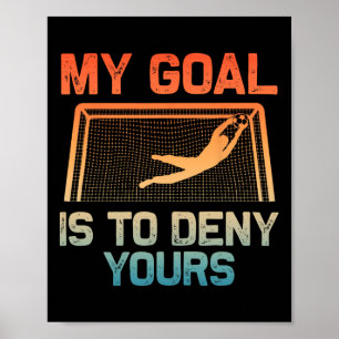 Fußball Torwart Kunst Für Männer Frauen Jungen Mäd Poster