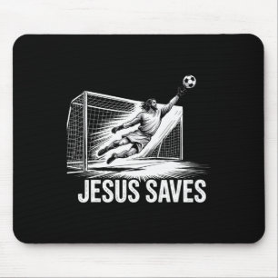 Fußball Torwart Torhüter Jesus rettet christliche Mousepad