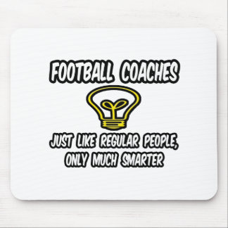 Fußball-Trainer...Regelmäßige Leute, nur klüger Mousepad