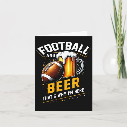 Fußball und Bier das ist, warum ich hier bin Ameri Karte (Vorderseite)