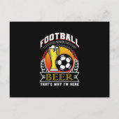 Fußball und Bier das ist, warum ich hier Geschenk, Ankündigungspostkarte (Vorderseite)