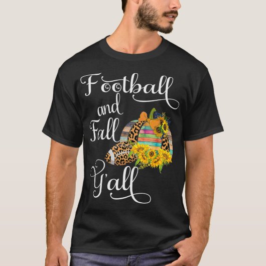 Fußball und Fall Y'all T-Shirt (Vorderseite)