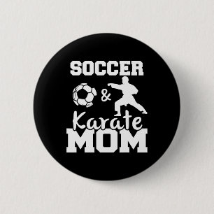 Fußball- und Karate-Mama Lustiger Fußballspieler K Button