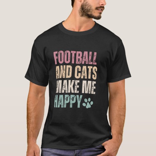 Fußball und Katzen machen mich glücklich T-Shirt (Vorderseite)