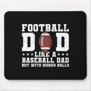Fußball-Vater wie ein Baseball-Vater, aber mit grö Mousepad