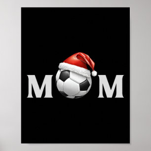 Fußball Weihnachten Mama Fan Eltern Trainer Spiele Poster