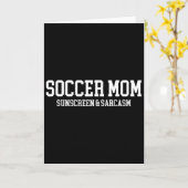 Fußballmutter Sonnencreme und Sarkasmus Karte (Gelbe Blume)