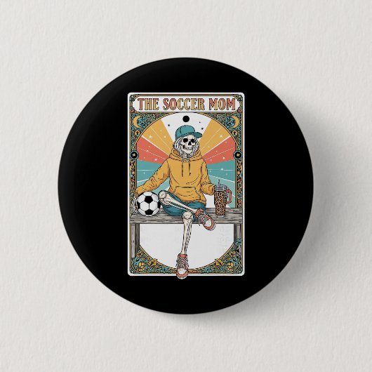 Fußballmutter Tarotkarte Skelett Kaffee Byll Neben Button (Vorderseite)