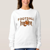 Fußballmutterspiel Sweatshirt (Vorderseite)