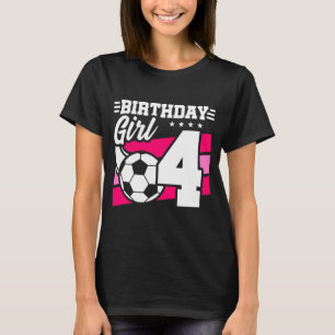 Fußballparty für 4-jährige Mädchen zum 4. Geburtst T-Shirt
