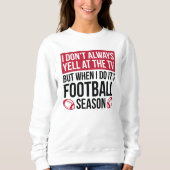 Fußballsaison Sweatshirt (Vorderseite)