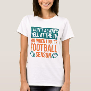 Fußballsaison T-Shirt