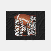 Fußballsaison - Wir unterbrechen diese Ehe Fleecedecke (Vorderseite (Horizontal))