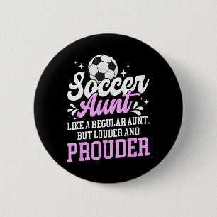 Fußballtante einer Fußballspielerin Tante-Definiti Button