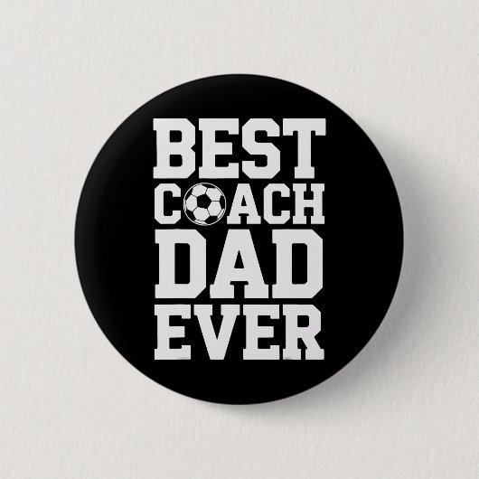 Fußballtrainer Bester Coach Dad Ever Unterstützend Button (Vorderseite)