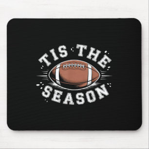 Fußballtrainer Spieler Männer Tis The Season Fußba Mousepad