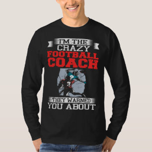 Fußballtrainer Zitate Spiel Spielertraining Feld T-Shirt