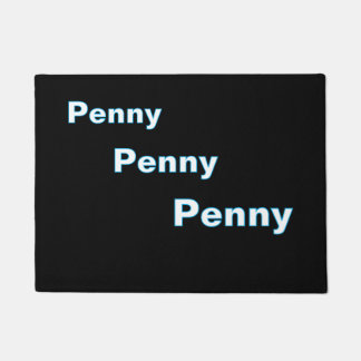 Fußmatte "Penny, Penny, Penny"