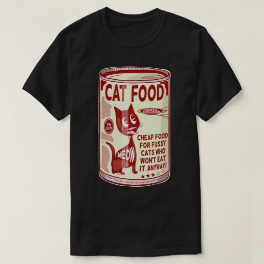Fussy Eater Cat Food T-Shirt (Design vorne)