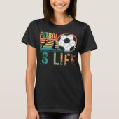 Futbol IS Life, Women's Soccer Mama T-Shirt (Vorderseite)