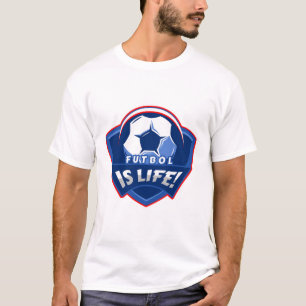 Futbol ist das Leben! T-Shirt