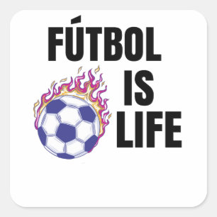 Futbol ist der Lover Football Fan von Life Soccer Quadratischer Aufkleber