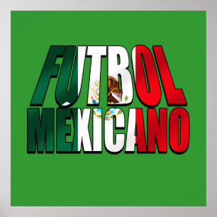Futbol Mexicano - Fußball liebt das Logo der mexik Poster