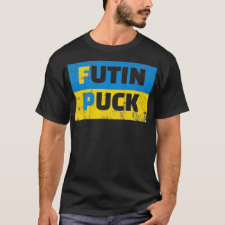 Futin Puck Pro Ukraine für mehr Frieden in der Wel T-Shirt