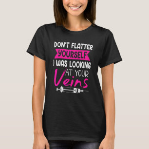 Futter dir nicht selbst Phlebotomist Phlebotomie T-Shirt