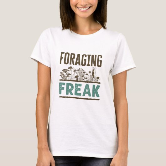 Futter Freak Mushroom Hunter Pilz Picking T-Shirt (Vorderseite)