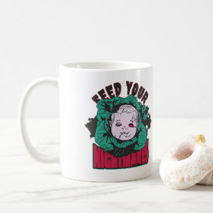 Füttere deine Albträume Horrorpuppe Kaffeetasse
